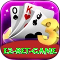 E2 Bet Game Max v3.2.8