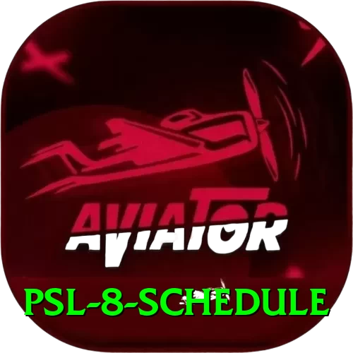 psl 8 schedule VIP v2.8.1 - 2